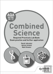 Aqa Gcse (9-1) Combined Science Student Lab Book: Exam Practice And Further Application