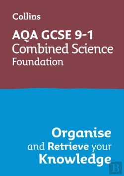 Bertrand.pt - Aqa Gcse 9-1 Combined Science Trilogy Foundation Organise And Retrieve Your Knowledge