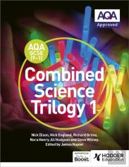 Aqa Gcse (9-1) Combined Science Trilogy Student Book 1
