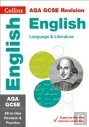 Aqa Gcse 9-1 English Language And Literature All-In-One Complete Revision And Practice