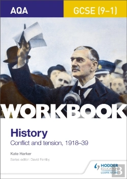 Bertrand.pt - Aqa Gcse (9-1) History Workbook: Conflict And Tension, 1918-1939
