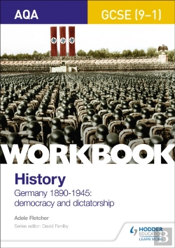 Bertrand.pt - Aqa Gcse (9-1) History Workbook: Germany, 1890-1945: Democracy And Dictatorship