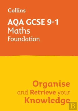 Bertrand.pt - Aqa Gcse 9-1 Maths Foundation Organise And Retrieve Your Knowledge
