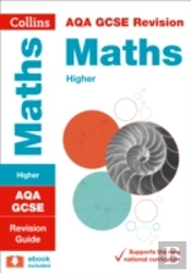 Aqa Gcse 9-1 Maths Higher Revision Guide