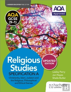 Bertrand.pt - Aqa Gcse (9-1) Religious Studies Specification A Christianity, Islam, Judaism And The Themes Updated Edition