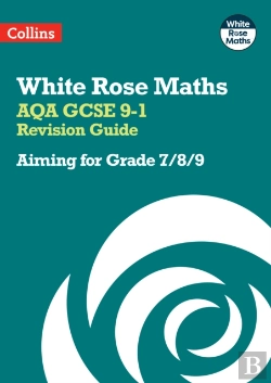Bertrand.pt - Aqa Gcse 9-1 Revision Guide: Aiming For Grade 7/8/9