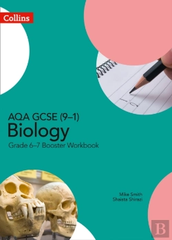 Bertrand.pt - Aqa Gcse (9â€“1) Biology Grade 6â€“7 Booster Workbook