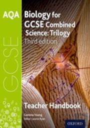Aqa Gcse Biology For Combined Science Teacher Handbook