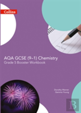 Aqa Gcse Chemistry 9-1 Grade 5 Booster Workbook