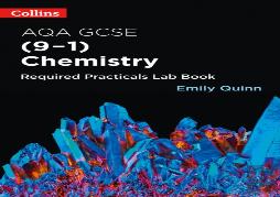 Aqa Gcse Chemistry (9-1) Required Practicals Lab Book