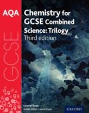 Aqa Gcse Chemistry For Combined Science (Trilogy) Student Book