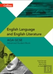 Aqa Gcse English Language And English Literature Advanced Student Book