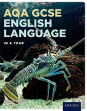 Aqa Gcse English Language In A Year Student Book