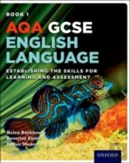 Aqa Gcse English Language: Student Book 1