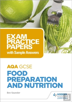 Bertrand.pt - Aqa Gcse Food Preparation And Nutrition: Exam Practice Papers With Sample Answers