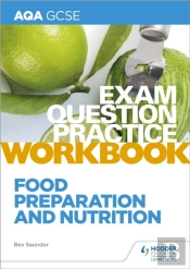 Aqa Gcse Food Preparation And Nutrition Exam Question Practice Workbook