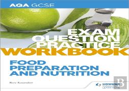 Aqa Gcse Food Preparation And Nutrition Exam Question Practice Workbook