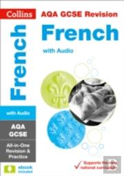 Aqa Gcse French: All-In-One Revision And Practice
