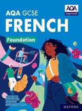 Aqa Gcse French: Aqa Approved Gcse French Foundation Student Book