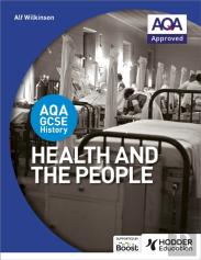 Aqa Gcse History: Health And The People