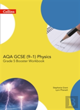 Aqa Gcse Physics 9-1 Grade 5 Booster Workbook