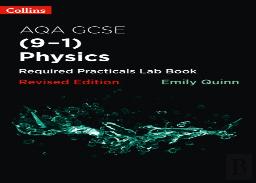 Aqa Gcse Physics (9-1) Required Practicals Lab Book