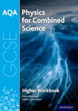 Bertrand.pt - Aqa Gcse Physics For Combined Science (Trilogy) Workbook: Higher