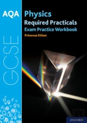 Aqa Gcse Physics Required Practicals Exam Practice Workbook