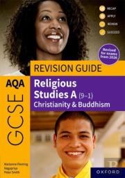 Aqa Gcse Religious Studies A (9-1): Christianity & Buddhism Revision Guide