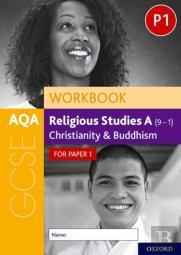 Aqa Gcse Religious Studies A (9-1) Workbook: Christianity And Buddhism For Paper 1