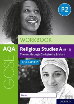 Bertrand.pt - Aqa Gcse Religious Studies A (9-1) Workbook: Themes Through Christianity And Islam For Paper 2