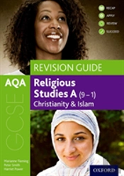 Aqa Gcse Religious Studies A: Christianity And Islam Revision Guide