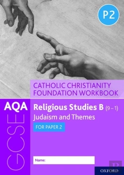 Bertrand.pt - Aqa Gcse Religious Studies B (9-1): Catholic Christianity Foundation Workbook