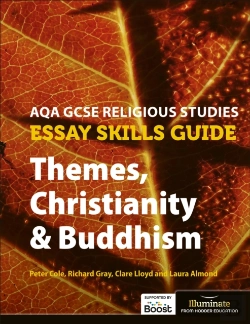 Bertrand.pt - Aqa Gcse Religious Studies Essay Skills Guide: Themes, Christianity & Buddhism