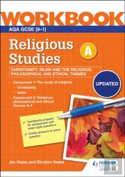 Aqa Gcse Religious Studies Specification A Christianity, Islam And The Religious, Philosophical And Ethical Themes Workbook