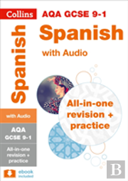 Aqa Gcse Spanish: All-In-One Revision And Practice