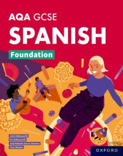 Bertrand.pt - Aqa Gcse Spanish Foundation: Aqa Approved Gcse Spanish Foundation Student Book