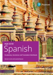 Aqa Gcse Spanish Vocabulary, Grammar And Translation Workbook
