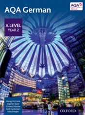 Aqa German: A Level Year 2 Student Book
