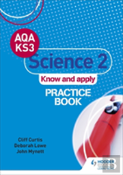 Aqa Key Stage 3 Science 2 'Know And Apply' Practice Book