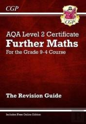 Aqa Level 2 Certificate In Further Maths: Revision Guide (With Online Edition): For The 2025 And 2026 Exams