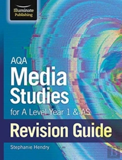 Bertrand.pt - Aqa Media Studies For A Level Year 1 & As Revision Guide