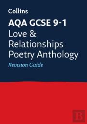 Aqa Poetry Anthology Love And Relationships Revision Guide