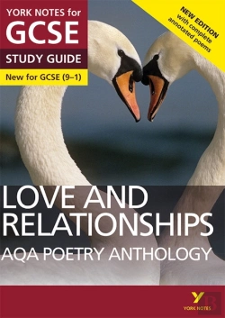 Bertrand.pt - Aqa Poetry Anthology Love And Relationships York Notes Gcse Study Guide - For 2026, 2027 Exams