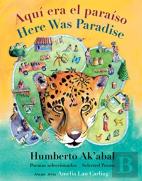 Aqu Era El Paraso / Here Was Paradise