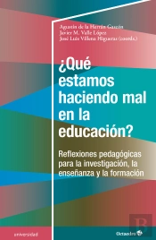 Àquä Estamos Haciendo Mal En La Educaciùn?