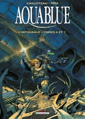 Aquablue : Intégrale Vol.2 : Tomes 6 Et 7 : Second Cycle ; Étoile Blanche