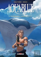Aquablue : Intégrale Vol.6 : Tomes 15 À 17