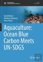 Aquaculture: Ocean Blue Carbon Meets Un-Sdgs