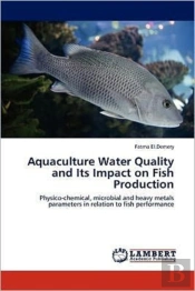Aquaculture Water Quality And Its Impact On Fish Production